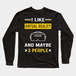 3 People Virtual Reality VR Long Sleeve T-Shirt